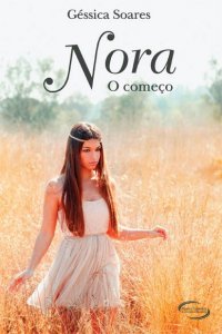 [Resenha] Nora – O Começo