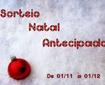 Sorteio – Natal Antecipado