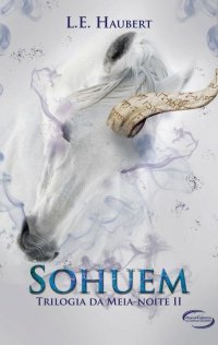 [Resenha] – Sohuem – Trilogia da Meia-Noite II