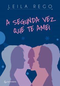 [Resenha] – A Segunda vez que te Amei