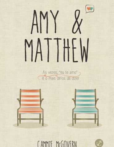 [Resenha] – Amy & Matthew