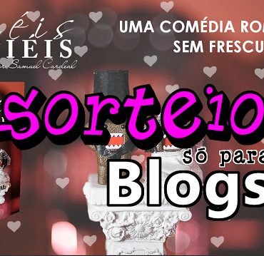 [Divulgação] – Fiéis Infiéis: Sorteio para blogueiras e blogueiros